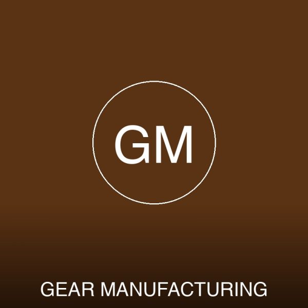 Gear Manufacturing